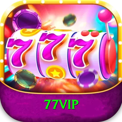 77VIP Pro Max vv2.6.0 - 2